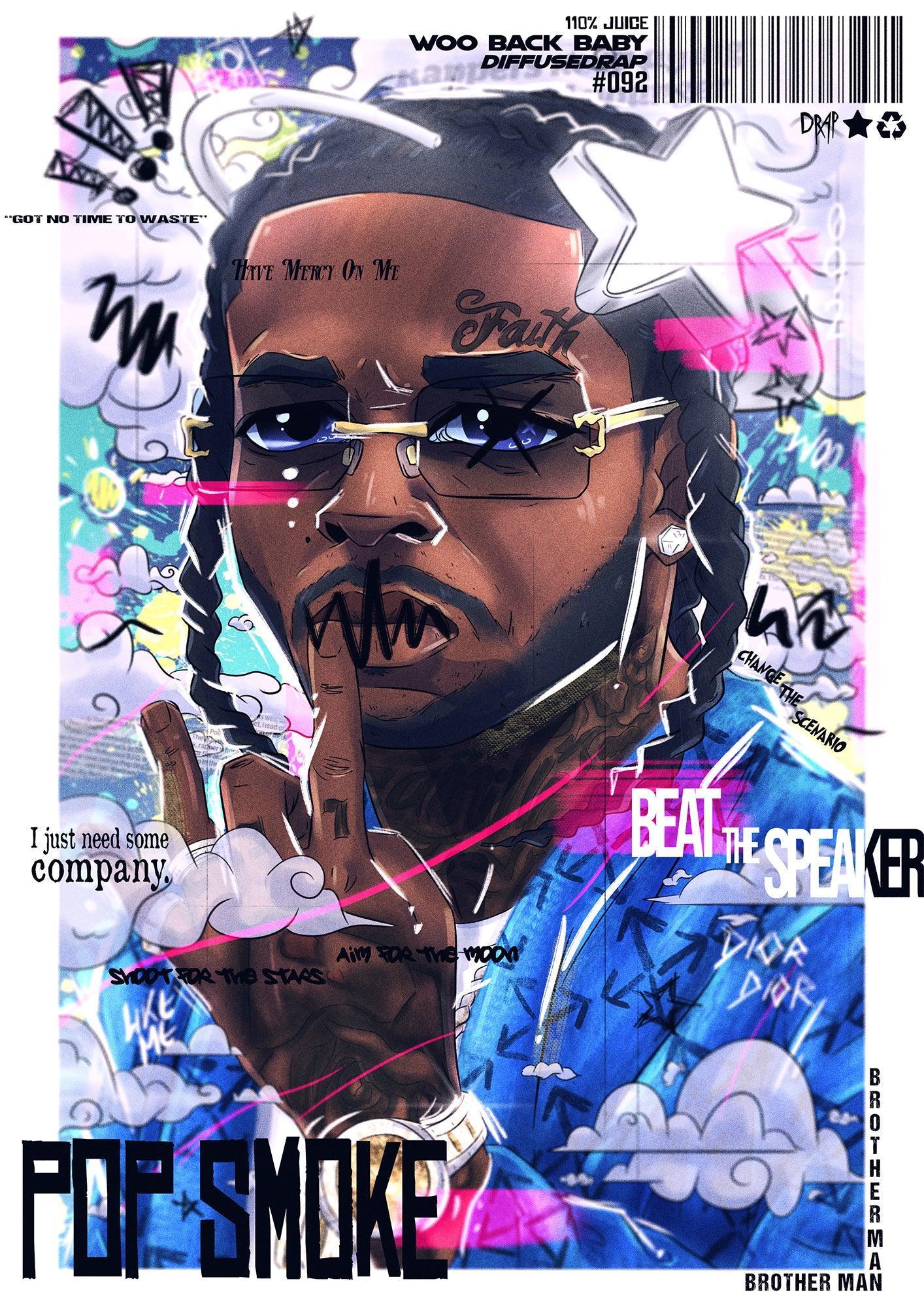 1. Captivating poster with 'pop smoke' text, showcasing a vibrant digital painting of rapper Pop Smoke by Diffusedrap. 2.Behold a captivating poster displaying the phrase "pop smoke" in eye-catching typography. This artistic masterpiece showcases a digital painting of the dynamic rapper Pop Smoke, bursting with vibrant colours and an electrifying vibe.